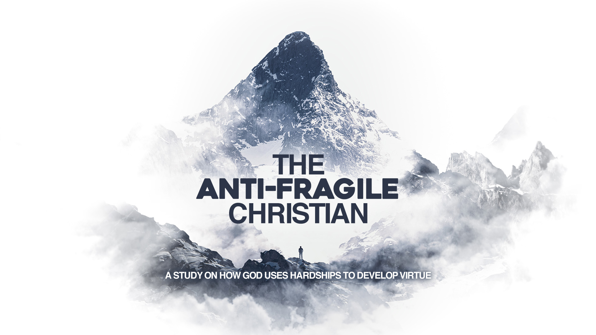 The Anti-Fragile Christian